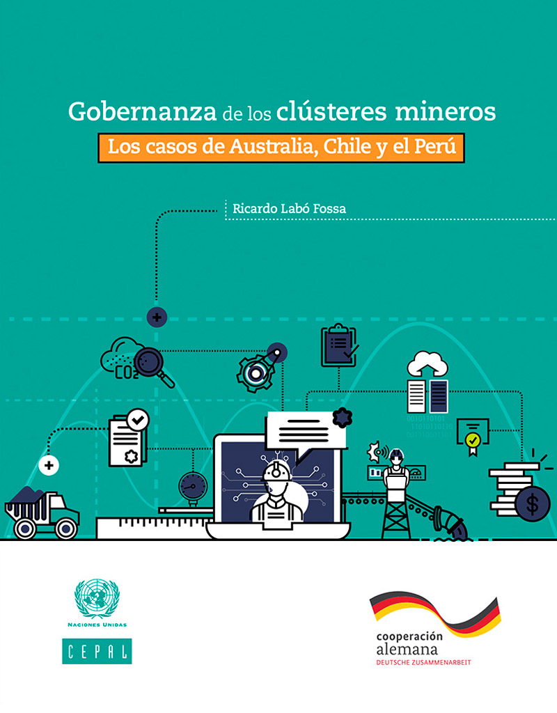 Gobernanza de los clústeres mineros: los casos de Australia, Chile y el Perú