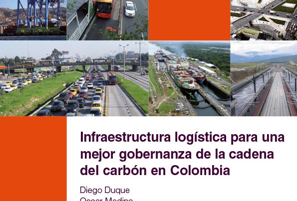 Infraestructura logística para una mejor gobernanza de la cadena del carbón en Colombia