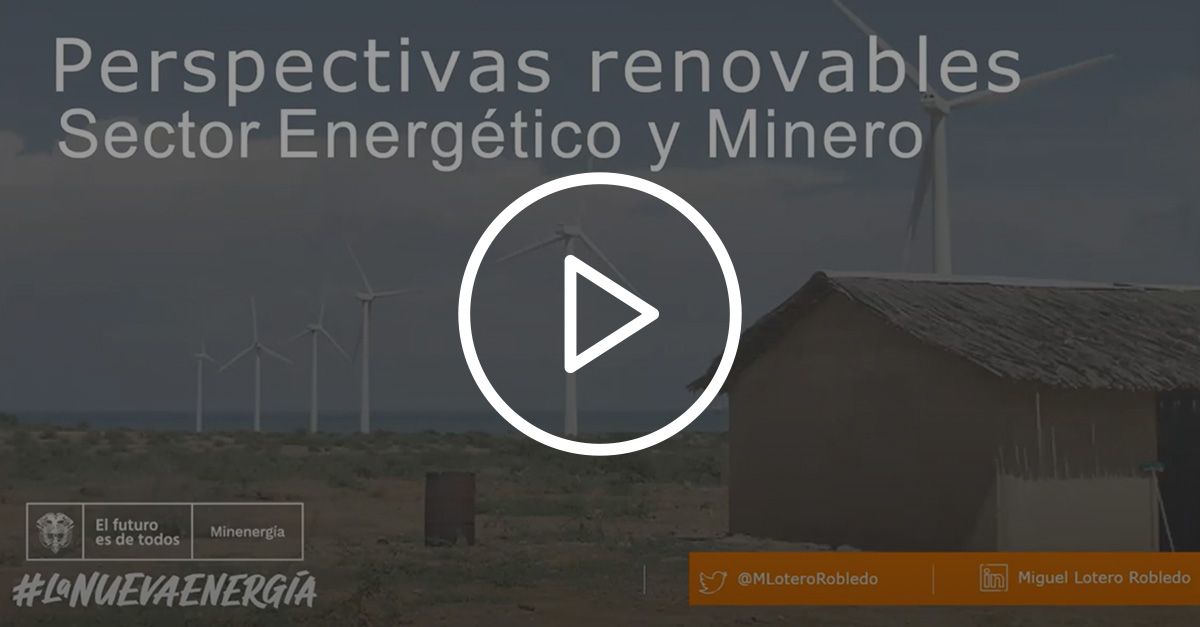energías renovables en el sector minero de Colombia