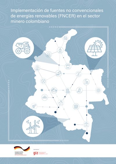 Implementación de fuentes no convencionales de energías renovables (FNCER) en el sector minero colombiano