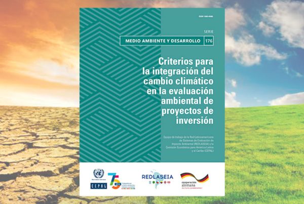 Criterios para la integración del cambio climático en la evaluación ambiental de proyectos de inversión